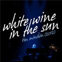 White Wine in the Sun